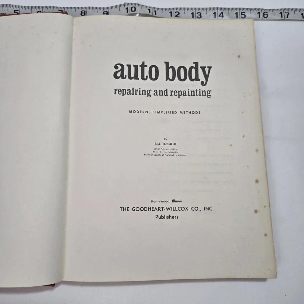 VTG 1965 Auto Body Repairing and Repainting Book Bill Toboldt Hardcover USA Made